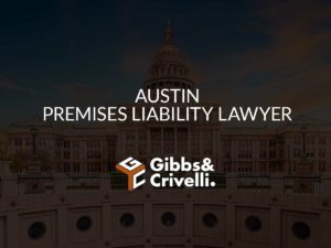 Austin Premises Liability Lawyer