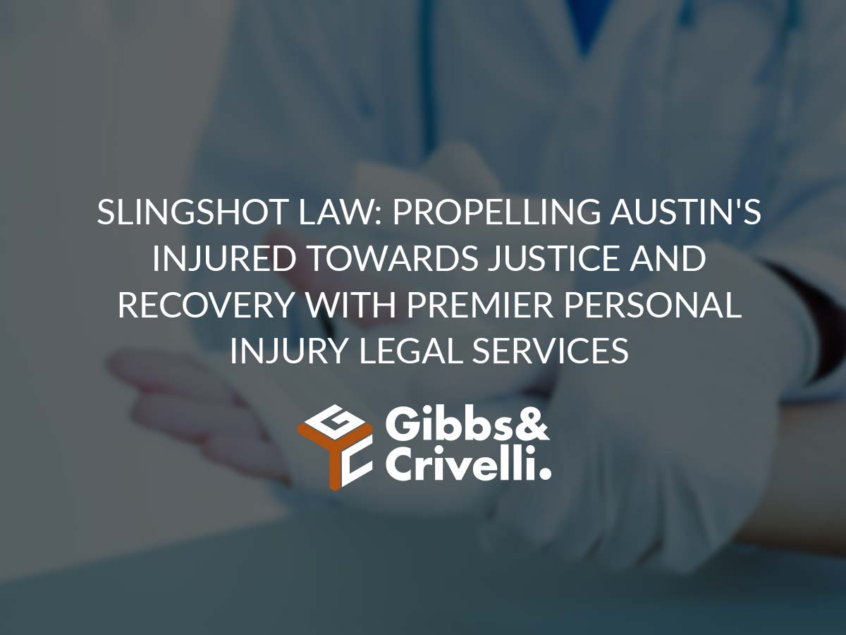 Slingshot Law Propelling Austin's Injured Towards Justice and Recovery